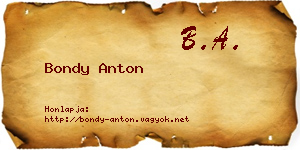 Bondy Anton névjegykártya
